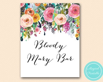 Bloody mary bar sign, sign, Bridal, Baby, Wedding Signage, Wedding Sign Printable, Romantic Floral Bridal Shower BS138 SN34 TLC140 BP138