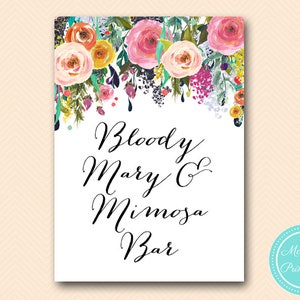 Bloody mary and mimosa bar sign, sign Bridal, Wedding Signage, Wedding Sign Printable, Romantic Floral Bridal Shower BS138 SN34 TLC140 BP138