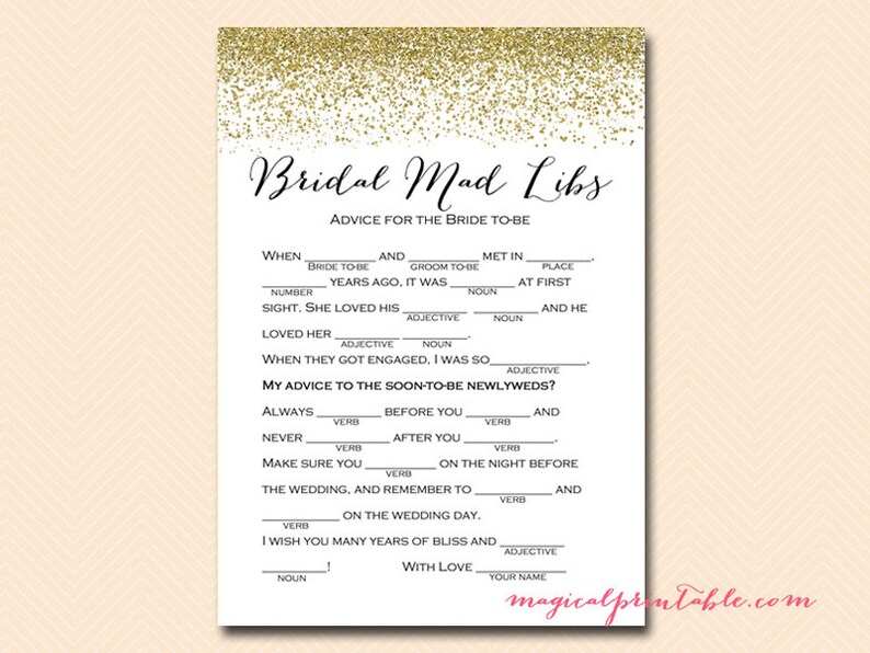 K&ouml;nnte beinhalten: Ein druckbares Braut-Mad Libs-Spiel mit goldenem Glitzerhintergrund. Das Spiel ist f&uuml;r die zuk&uuml;nftige Braut gedacht und enth&auml;lt L&uuml;ckentext-Aufforderungen f&uuml;r die Liebesgeschichte der Braut und des Br&auml;utigams sowie Ratschl&auml;ge f&uuml;r die Frischverm&auml;hlten. Das Spiel endet mit dem Text "Mit Liebe, Dein Name" und der Website "magicalprintable.com".