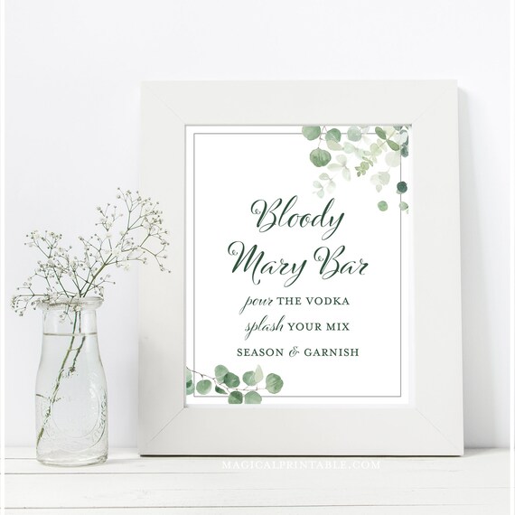 Bloody Mary bar sign, instant download, Cocktail, wedding sign, Bridal Shower Sign, baby Shower Sign, Greenery, Eucalyptus, BS699 TLC699 Il_570xn