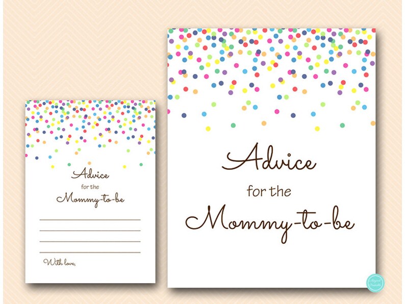 May include: Two printable cards with a confetti background and the text "Advice for the Mommy-to-be". The card on the left has lines for writing advice.