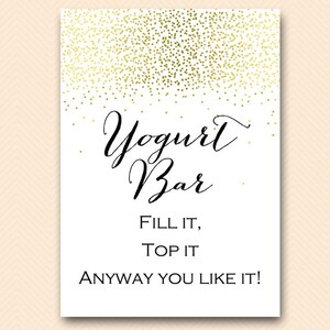 Gold Confetti Yogurt bar sign, Printable dessert sign, Yogurt bar printable, Printable Bridal Shower Signage, Yogurt Printable BS472B TLC472