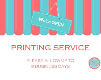 PRINTING SERVICE - You can message for a quote too.