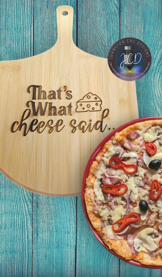 That's What Cheese Said Pizza Board Charcuterie Board Laser Engraved White Elephant Gift Funny Housewarming Gift Bamboo