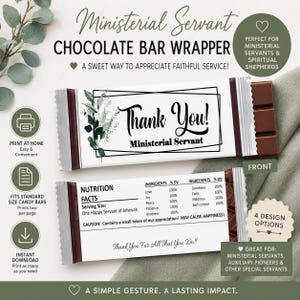 May include: A white chocolate bar wrapper featuring a black geometric frame, green botanical illustrations, and the text Thank You! Ministerial Servant. The back includes a nutrition facts label with ingredients like Love, Joy, and Peace.