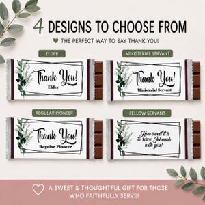 May include: Four chocolate bars with white wrappers featuring black geometric frames, green leaf illustrations, and text. Labels include Thank You Elder, Thank You Ministerial Servant, Thank You Regular Pioneer, and How sweet it is to serve Jehovah with you.