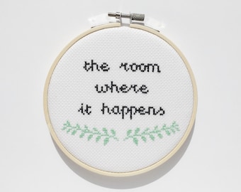 Hamilton Cross Stitch, The Room Where It Happens, Hamilton Musical, Fandom, Broadway, Wall Decor, Office Decor, Inspirational Art, Quote