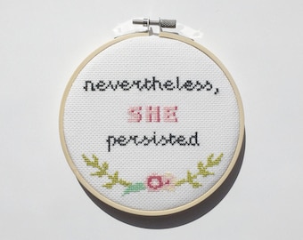 Nevertheless She Persisted Cross Stitch, Elizabeth Warren, Feminist Art, Home Decor, Wall Hanging, Feminism, Inspirational, Handmade, Print