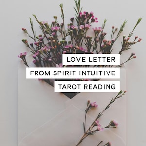Liebesbrief vom Geist Intuitive Tarot-Lesung