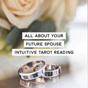 Alles über Ihren zukünftigen Ehepartner Intuitive Tarot-Lesung