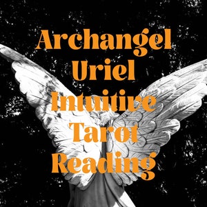 Erzengel Uriel Intuitive TarotLesung