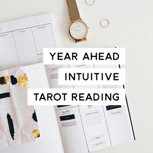 Year Ahead Intuitive Tarot Reading
