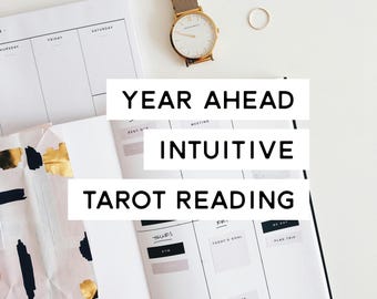 Year Ahead Intuitive Tarot Reading
