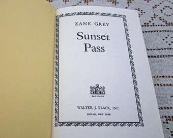 Vintage Zane Grey - Sunset Pass Hardcover Book Printed in USA 1959 Western Cowboy Story Teller Literary Fiction