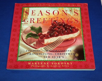 Vintage Season's Greetings Cooking and Entertaining for Thanksgiving Christmas New Years Cookbook Cookie Recipe Book Recipes Marlene Sorosky