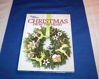 Better Homes and Gardens Christmas From the Heart Vol 22 Hardcover Book Cookbook Sewing Craft Crafts Recipes Decorating Patterns Soap Making