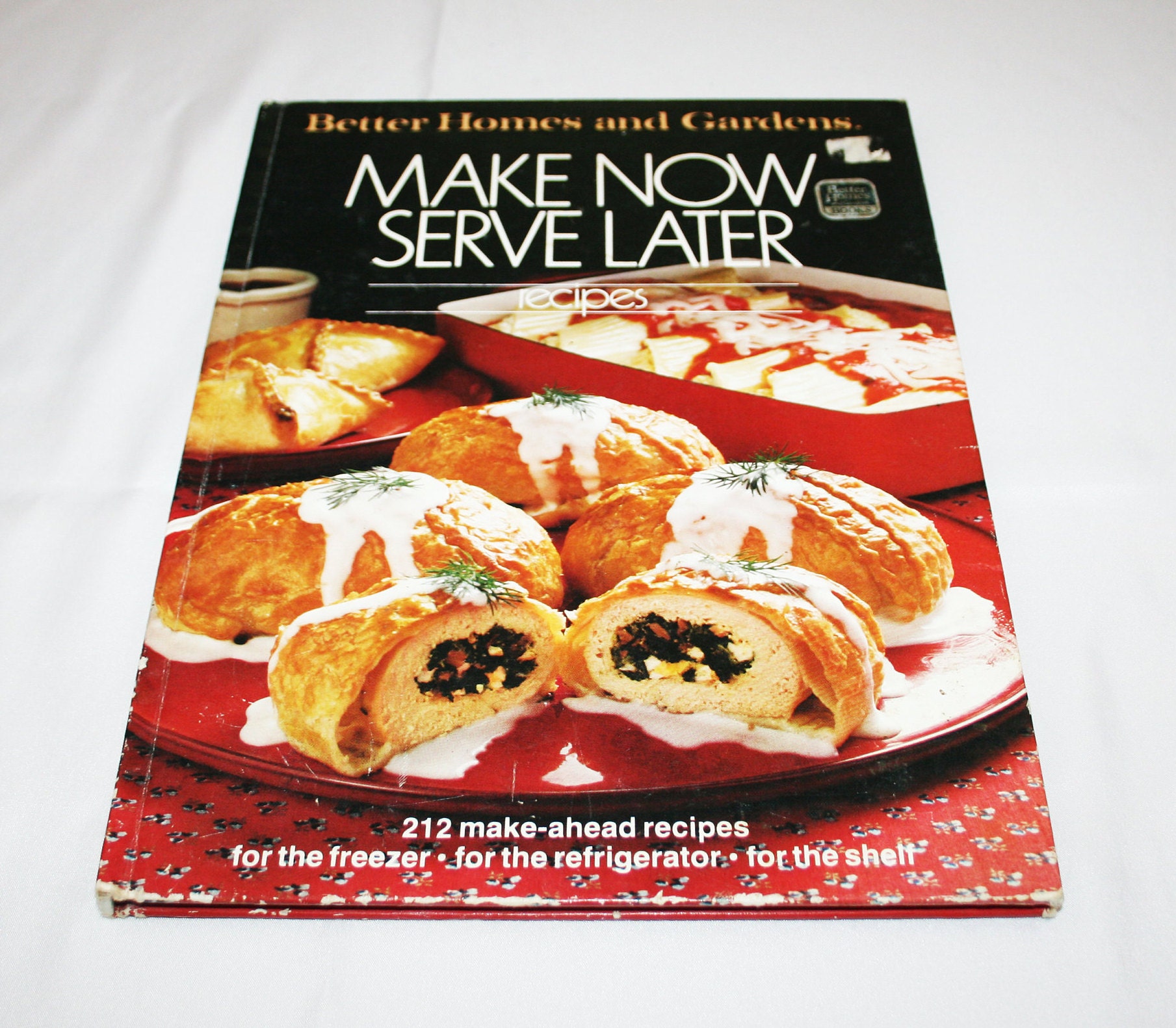 Vintage Make Now Serve Later Recipes Cookbook Better Homes