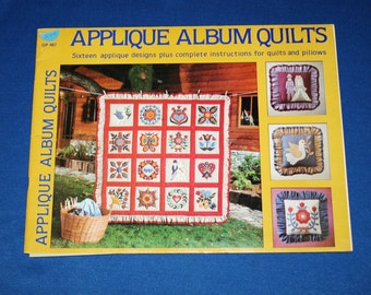 Vintage Applique Album Quilts Book Sixteen Designs Complete Instructions for Quilts & Pillows Quilt Patterns Quilting Embroidery Pattern