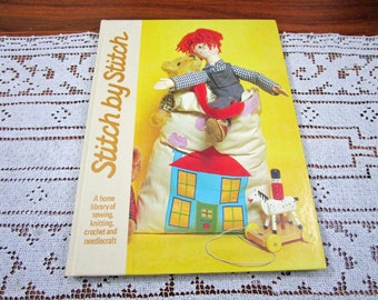 Stitch by Stitch Volume 11 - A Home Library Of Sewing Knitting Crochet and Needlecraft Craft Hardcover Book Crocheting Patterns Torstar