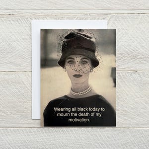 Morte della mia motivazione... DIVERTENTE solo per divertimento, sarcastico, non mi interessa, ne ho abbastanza, non interessato, solo perché, mancanza di motivazione carta [814-283]