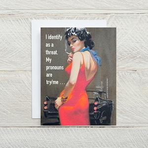 Try/me... grappig voor elke gelegenheid gewoon omdat wenskaart, kaart met snarky, gewoon voor de lol, vintage illustratiekaart [814-358]