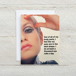 Meus olhos estão na melhor forma... cartas engraçadas, cartas sarcásticas, Twiggy, revirar os olhos, pensando em você, idiotas acontecem, carta só por diversão [814-258]"