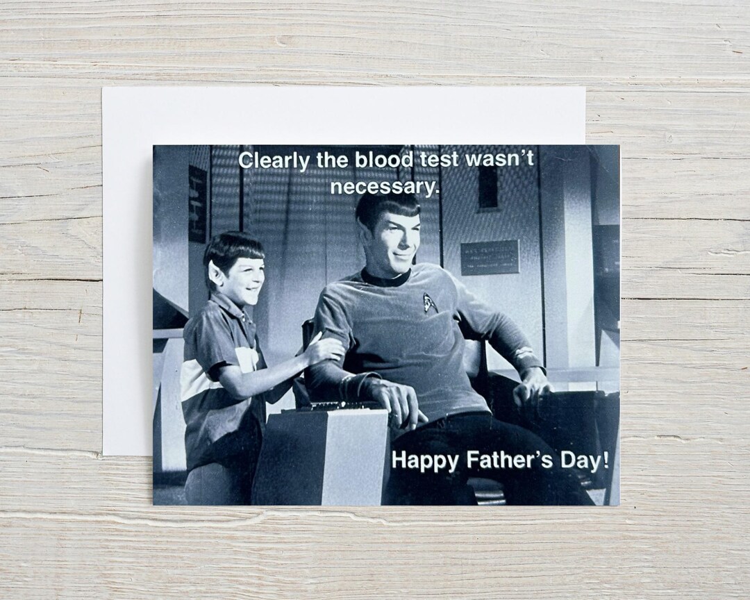 Clearly the Blood Test Wasn't Necessary - Star Trek / Dr. Spock Funny ...