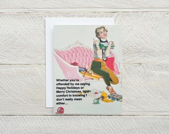 I Don't Mean Either ... happy holidays, merry christmas, snarky holiday, non offensive holiday, funny holiday, funny Christmas card[814-234]