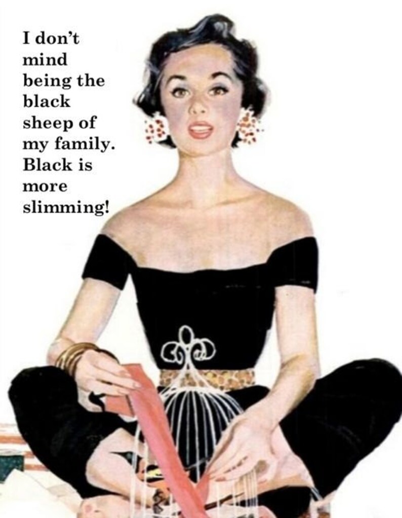 Black is More Slimming Funny Just for Fun Snarky Black Etsy