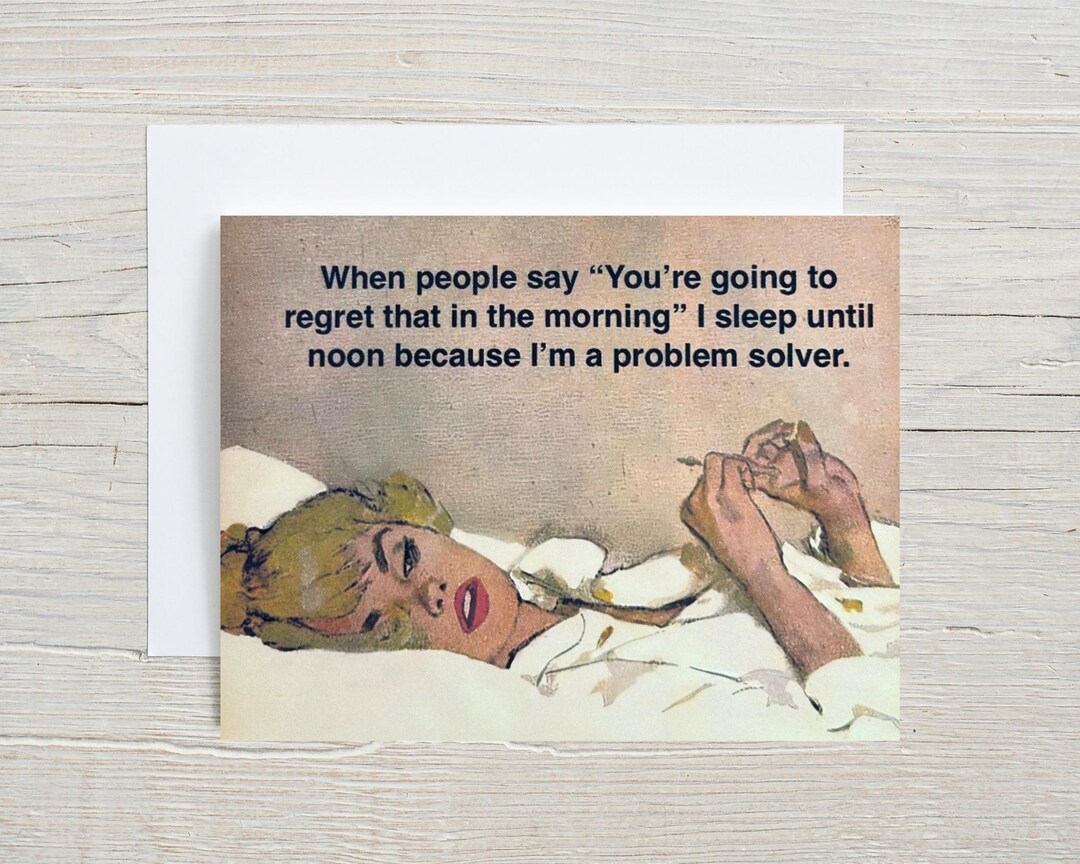 I'm a Problem Solver ... Funny Blank Greeting Card, Snarky Card, Any ...