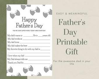 Puede incluir: Regalo para el Día del Padre imprimible con espacios en blanco para que los niños escriban sobre su papá. El imprimible presenta un fondo blanco con pajaritas grises y el texto "Feliz Día del Padre" y "Eres nuestro superhéroe hoy y todos los días".