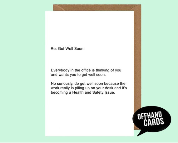 Funny Get Well Soon Card Office Card Sympathy Card Office Etsy funny get well soon card office card sympathy card office humour work colleague card coworker workplace humour blank inside