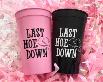 Last Hoe Down Bachelorette Party Cups, Last Hoedown Stadium Cups, Nashville Bachelorette Party Decor, Western Themed Bachelorette Party