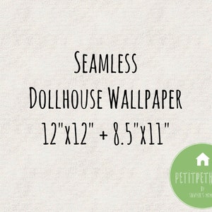 Printable Seamless Aged Canvas Wall paper Miniature Dollhouse Wallpaper Instant Download Digital Paper for Miniature Doll house Scrapbook