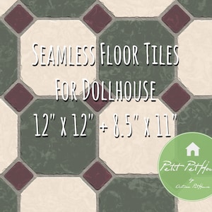 May include: Seamless floor tiles for dollhouses in green, white, and burgundy. The tiles are 12 inches by 12 inches and 8.5 inches by 11 inches.
