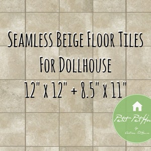 May include: Beige floor tiles for dollhouses, with two sizes: 12 inches by 12 inches and 8.5 inches by 11 inches. The tiles are seamless and have a realistic stone look.