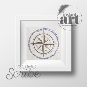 Trust in the Lord Proverbs Nautical Compass Instant Digital Print