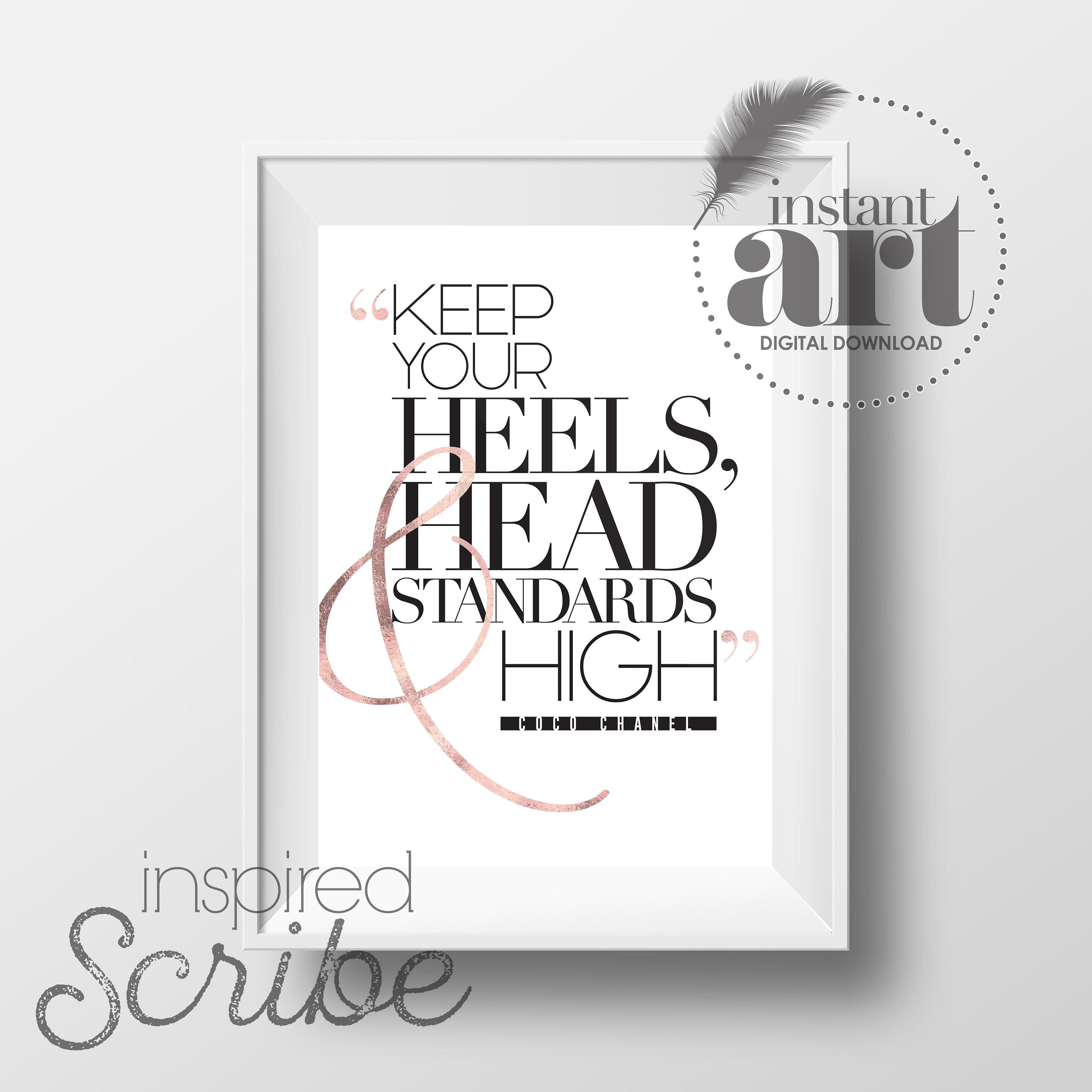 Keep Your Heels, Head and standards High Instant Download, Coco Chanel Svg,  Coco Chanel Quote Svg, Svg File, Heels Svg, Girl Svg, Standards