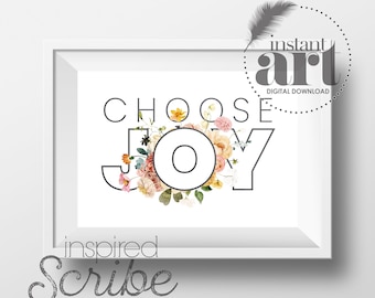 CHOOSE JOY boho floral word art instant digital print