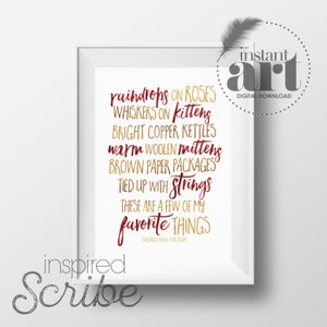 Favourite Things Zitat von Maria Von Trapp aus Sound of Music Cranberry Red und Simuliertes Metallic Gold DIGITAL DOWNLOAD