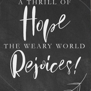 A Thrill of Hope the Weary World Rejoices lyrics from O Holy Night Christmas Farmhouse Decor image 4