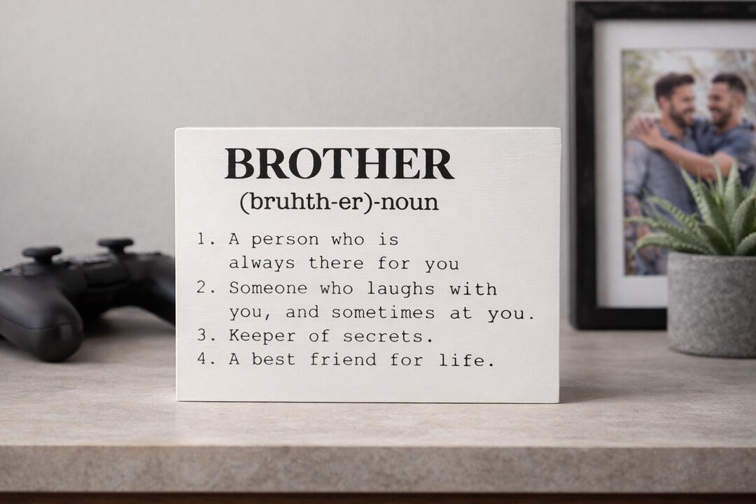 Brother Definition Sign Brother Definition Wood Sign - Meaningful Gift for Brother - Etsy