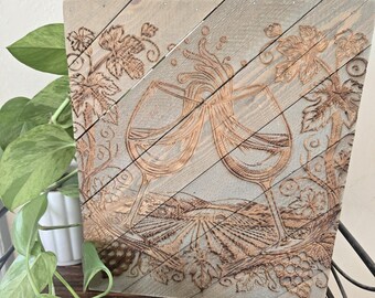 Laser Engraved Wine Glasses Wood Sign | Rustic Vineyard Decor
