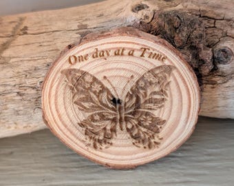 Wooden Recovery Coin | Butterfly Sobriety Chip | One Day at a Time Engraved Wood Slice