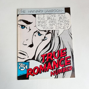 May 1976 Harvard Lampoon Magazine, Romance Issue, Covert Art, Humor Magazine, Harvard Magazine, Satire, Harvard Publication, College