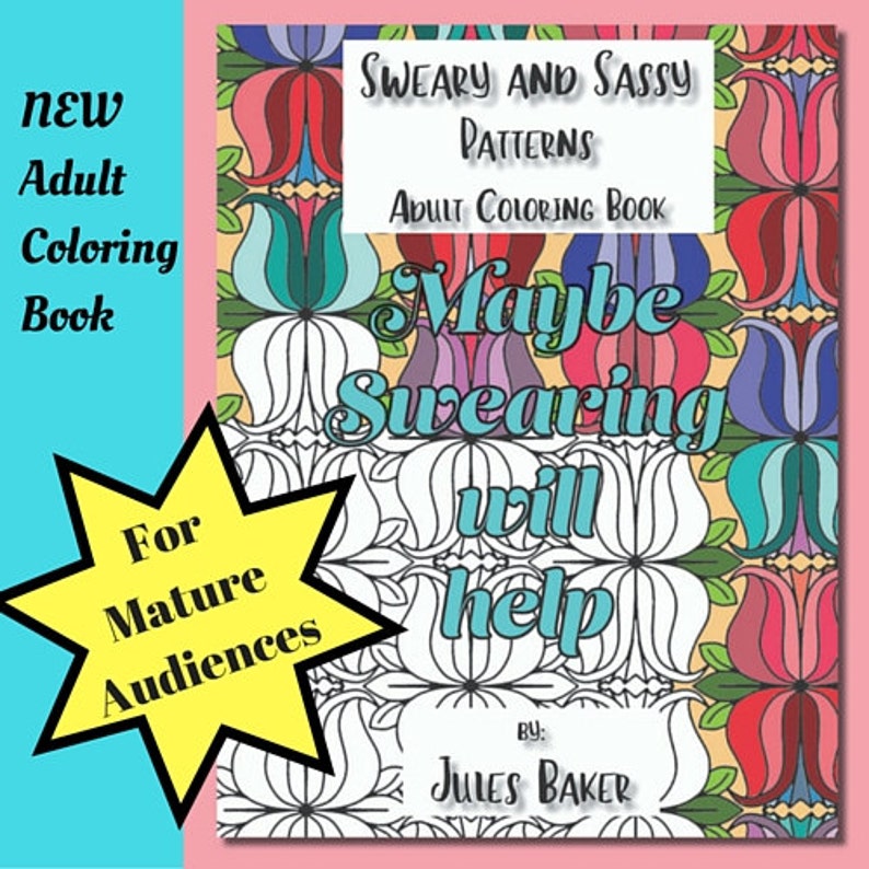 Download Sweary and Sassy Patterns Adult Coloring Book Printable | Etsy