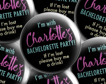 Bachelorette Party Pins, Bachelor Party Pins, Personalized Customized Pin Back Buttons, Novelty Gifts