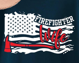 Firefighter Wife Svg ,Distressed Police Svg , Thin Red Line Svg, Firefighter Svg,Fireman Flag Svg,  Fireman Wife Svg ,Svg For Cticut