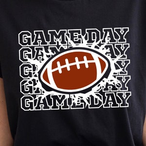Game Day Football Svg, American Football Svg, Touchdown Season Svg , Tailgate Season Svg ,Football Mom Shirt Svg, Svg For Cricut, Silhoutte