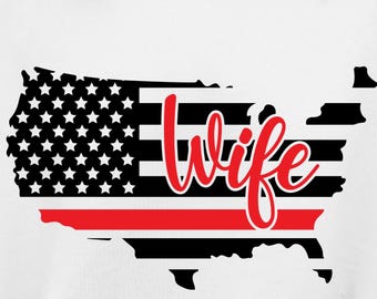 Firefighter Wife Svg ,Firefighter America Flag Svg, Fireman Svg, Red Line Flag Svg, Fire Station Svg, Fire Department 4th of July,Svg Cticut